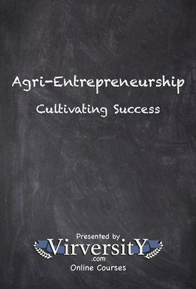 Agri-Entrepreneurship: Cultivating Success