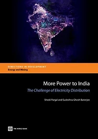 More Power to India: The Challenge of Electricity Distribution
