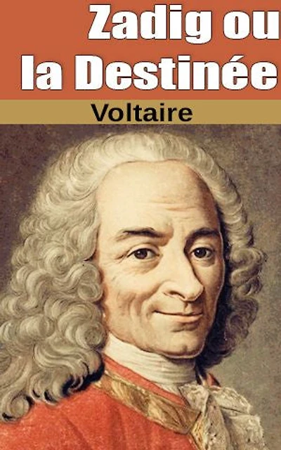 Zadig ou la Destinée