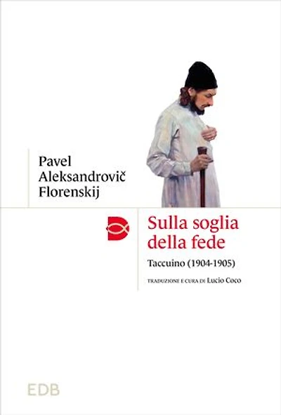 Sulla soglia della fede: Taccuino (1904-1905)