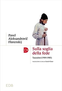 Sulla soglia della fede: Taccuino (1904-1905)