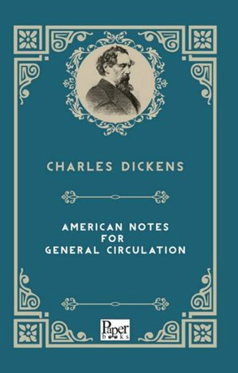 American Notes For General Circulation