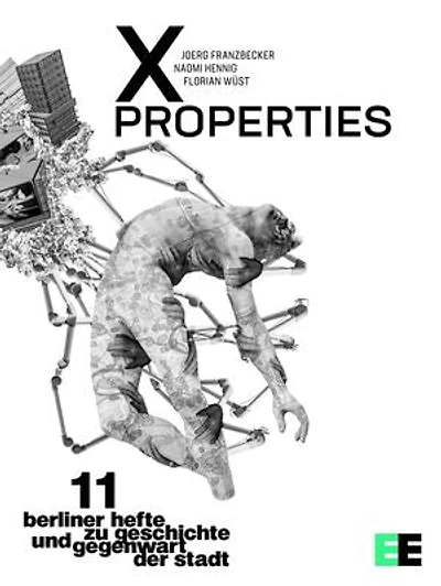X Properties (EN): Berlin Journals—On the History and Present State of City #11