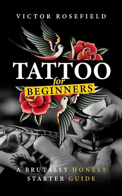 Tattoo For Beginners