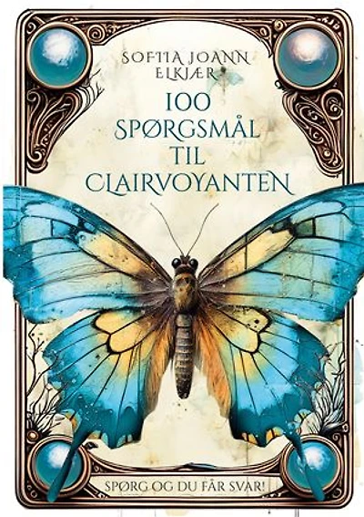 100 spørgsmål til clairvoyanten: Spørg og du får svar!