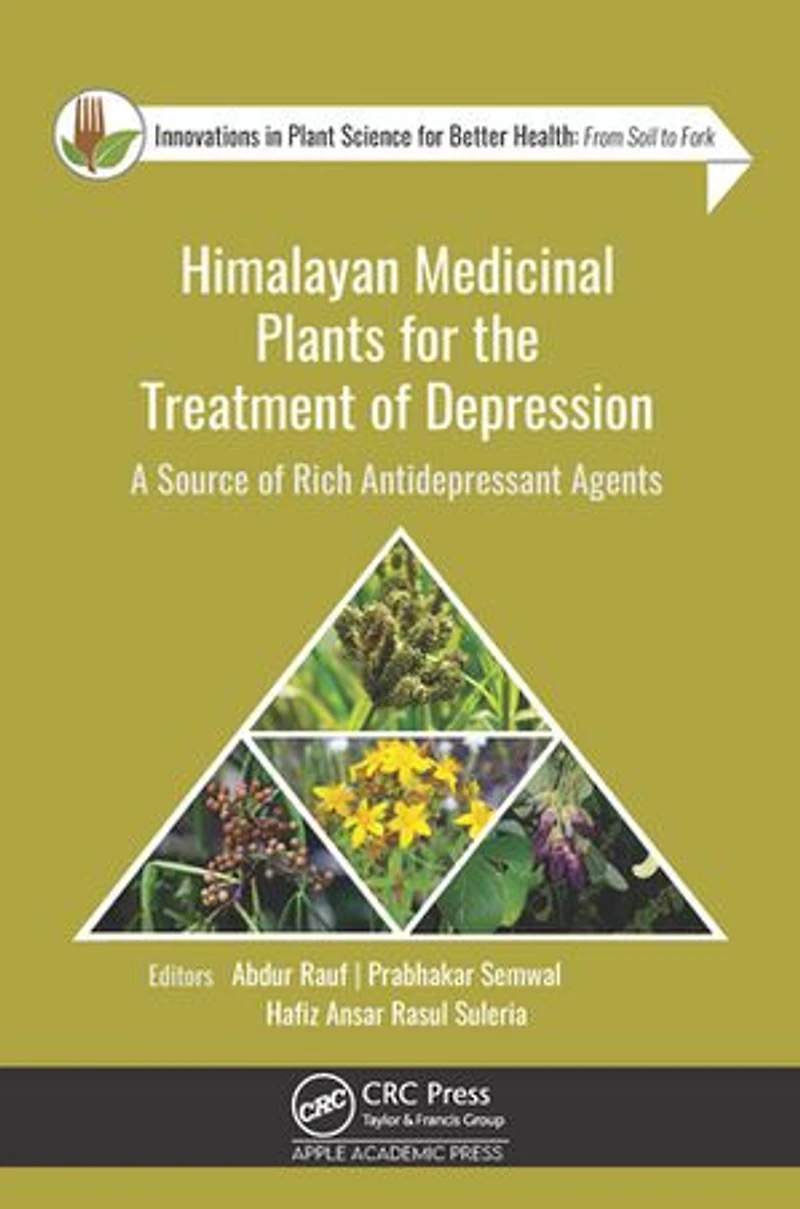 Himalayan Medicinal Plants for the Treatment of Depression: A Source Rich Antidepressant Agents