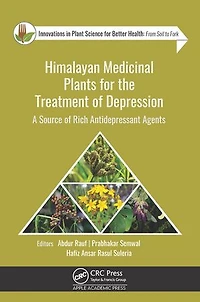 Himalayan Medicinal Plants for the Treatment of Depression: A Source Rich Antidepressant Agents