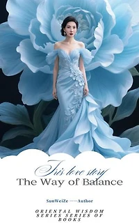 《The Way of Balance》English Version: The Series of Oriental Wisdom, #5