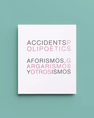 Aforismos, gargarismos y otros ismos
