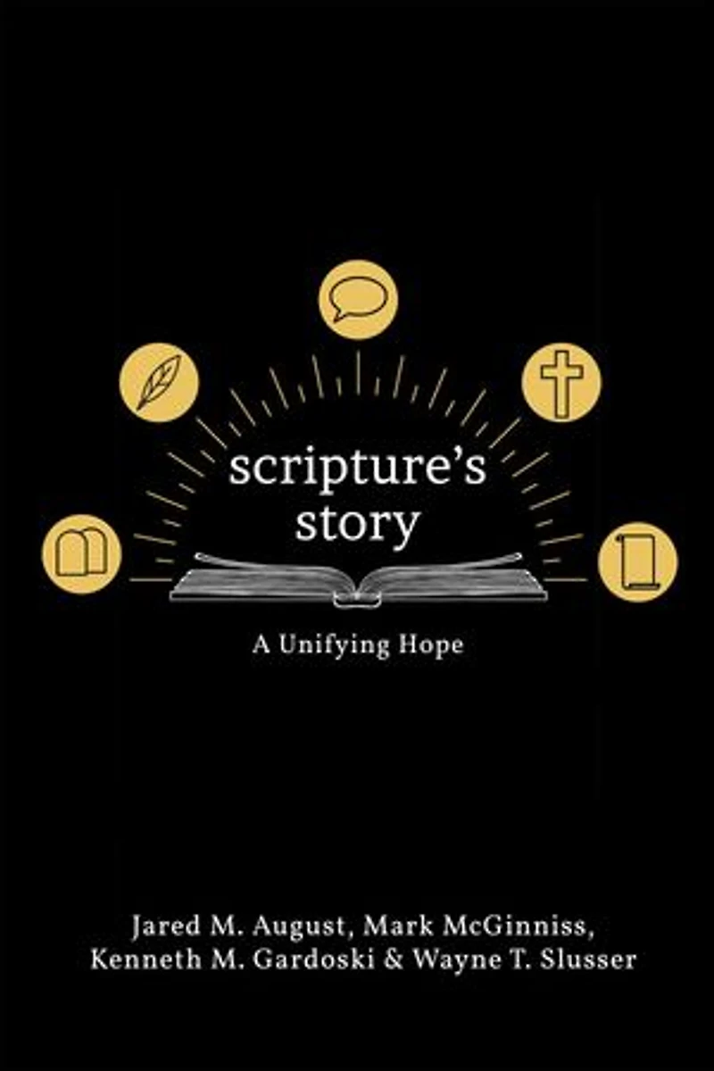 Scripture's Story: A Unifying Hope