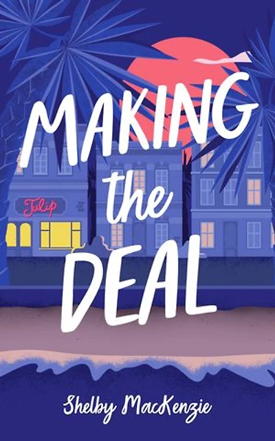 Making the Deal