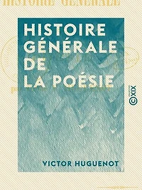 Histoire générale de la poésie