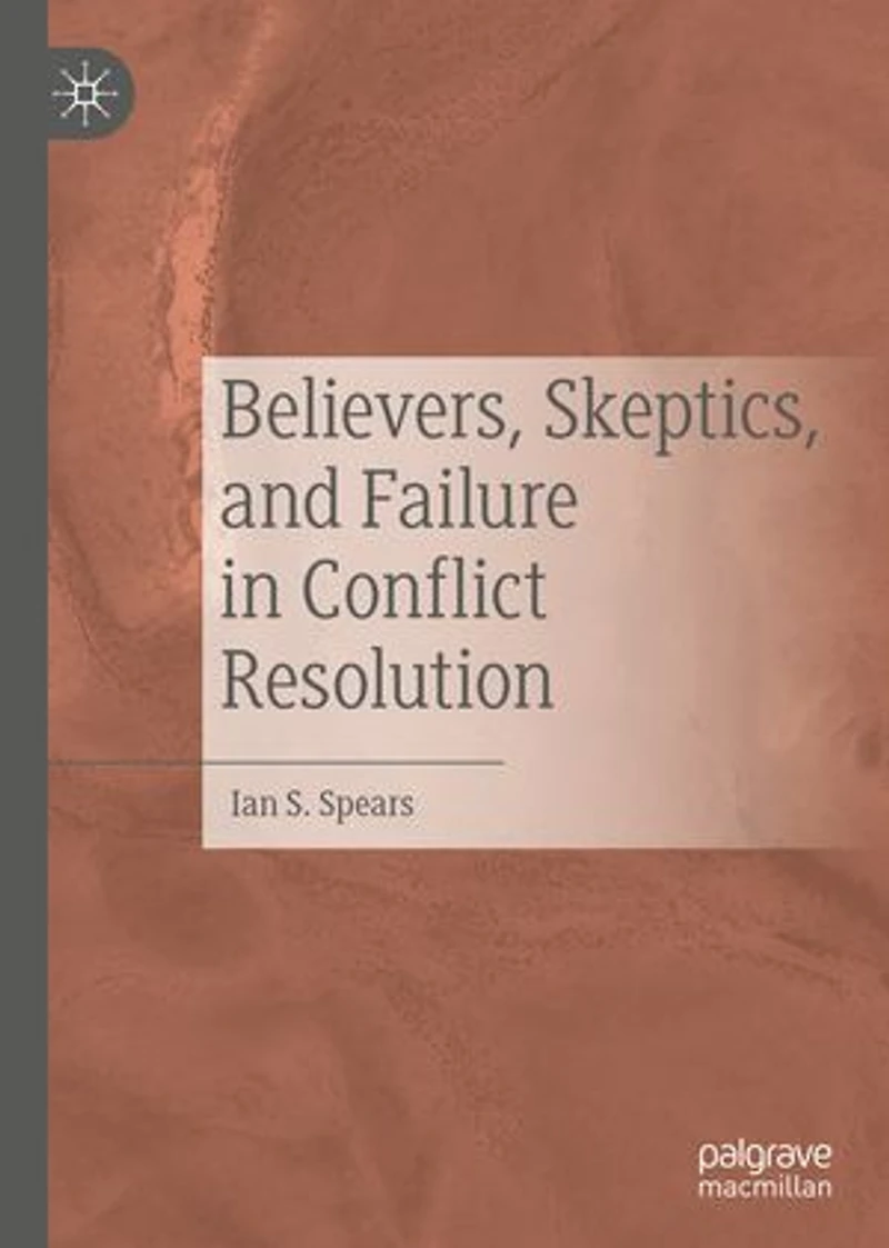 Believers, Skeptics, and Failure Conflict Resolution