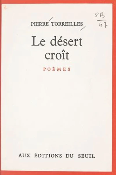 Le désert croît: Suivi de Les deux sources. Suivi de Fulguration. Suivi de Énigme de l'oiseau