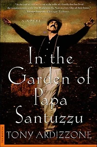 In the Garden of Papa Santuzzu: A Novel
