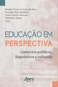 Educação em Perspectiva: Contextos Políticos, Linguísticos e Culturais