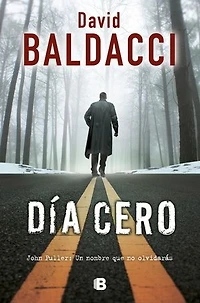 Día cero (Serie John Puller 1)