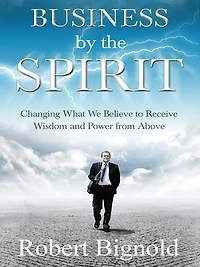 Business By the Spirit