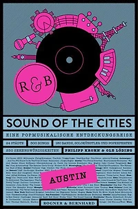 Sound of the Cities - Austin: Eine Popmusikalische Entdeckungsreise