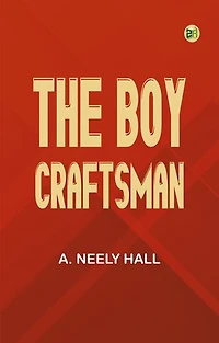 The Boy Craftsman