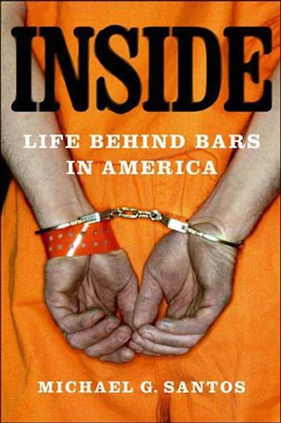 Inside: Life Behind Bars America