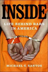 Inside: Life Behind Bars America