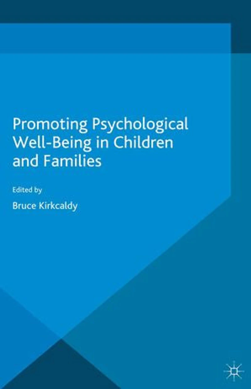 Promoting Psychological Wellbeing Children and Families