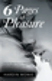 6 Pages of Pleasure: How to Well Please a Woman from a Man's Perspective