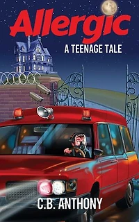 Allergic: A Teenage Tale