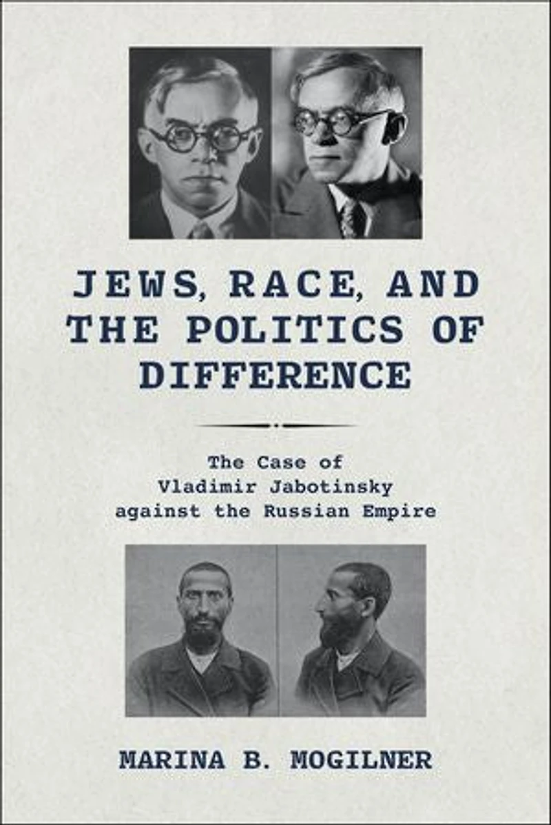 Jews, Race, and the Politics of Difference: Case Vladimir Jabotinsky against Russian Empire