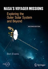 NASA's Voyager Missions: Exploring the Outer Solar System and Beyond