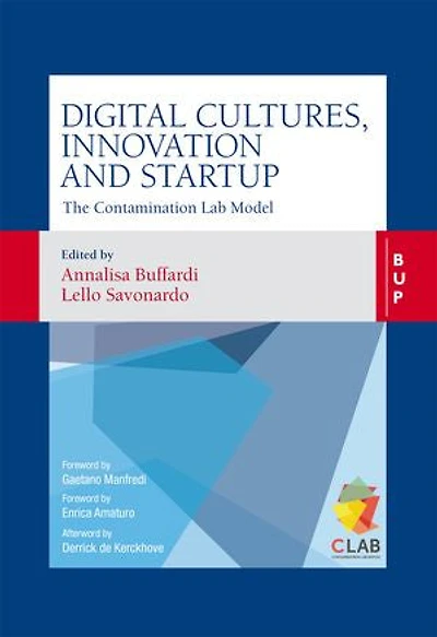 Digital Cultures, Innovation and Startup: The Contamination Lab Model