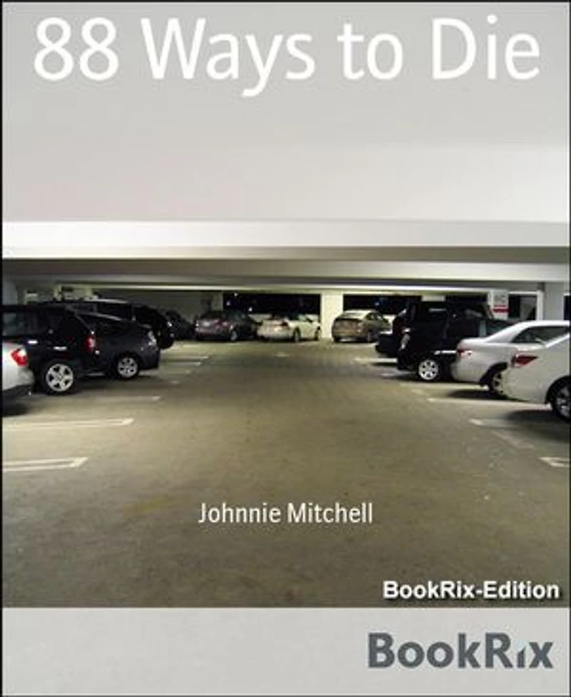 88 Ways to Die