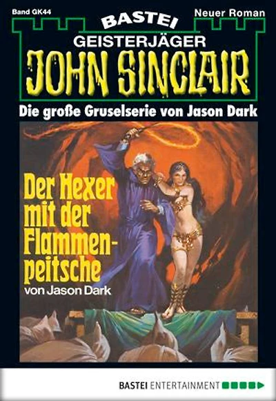 John Sinclair Gespensterkrimi - Folge 44: Der Hexer mit der Flammenpeitsche