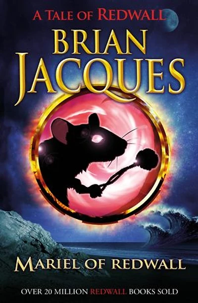Mariel Of Redwall: The fourth book in the beloved, bestselling Redwall saga
