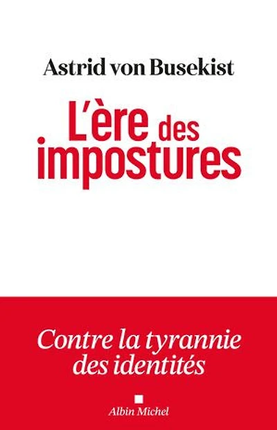 L' ère des impostures