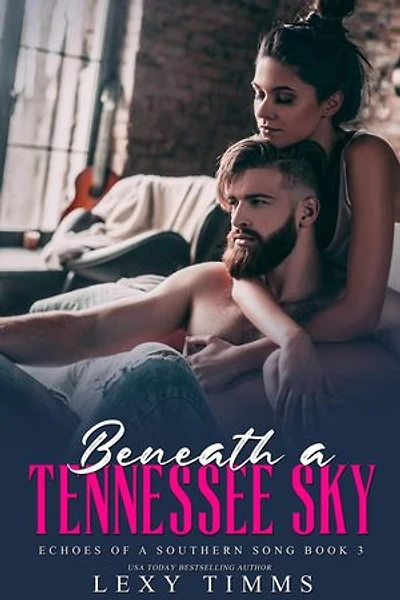 Beneath a Tennessee Sky: Echoes of a Southern Song Series, #3