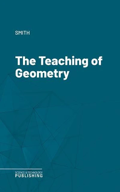 The Teaching of Geometry