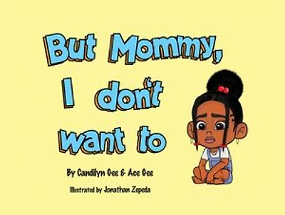 But Mommy