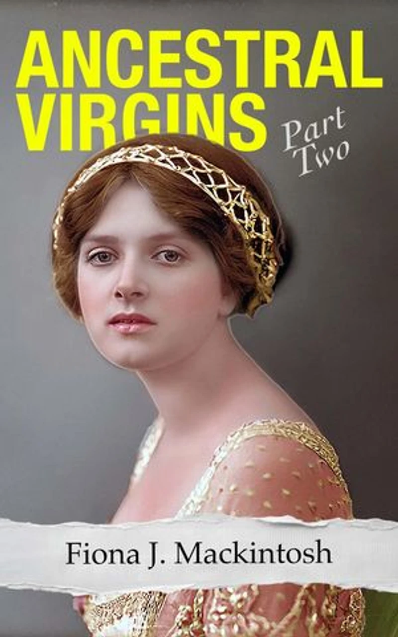 Ancestral Virgins Part Two: Ancestral Virgins, #2