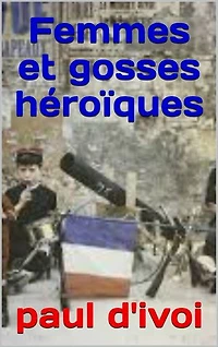femmes et gosses heroïques