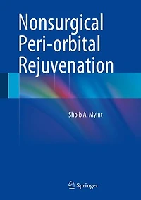 Nonsurgical Peri-orbital Rejuvenation