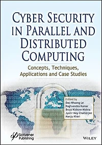 Cyber Security Parallel and Distributed Computing: Concepts, Techniques, Applications Case Studies