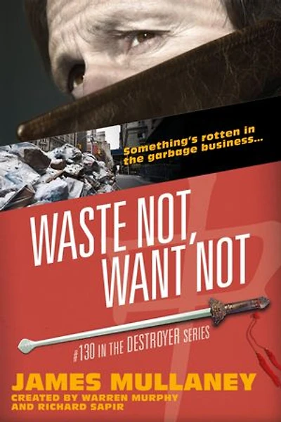 Waste Not, Want Not