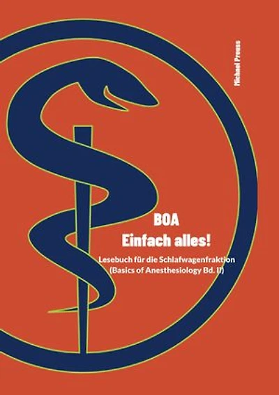 BOA - Einfach alles!: Basics of Anesthesiology Band 2