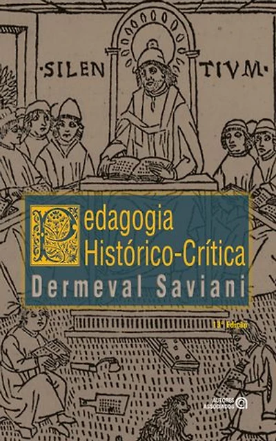 Pedagogia histórico-crítica: primeiras aproximações
