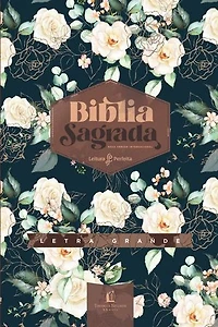 Bíblia NVI, Capa luxo, Rosas, Com Espaço para Anotações, Letra Grande