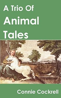 A Trio of Animal Tales