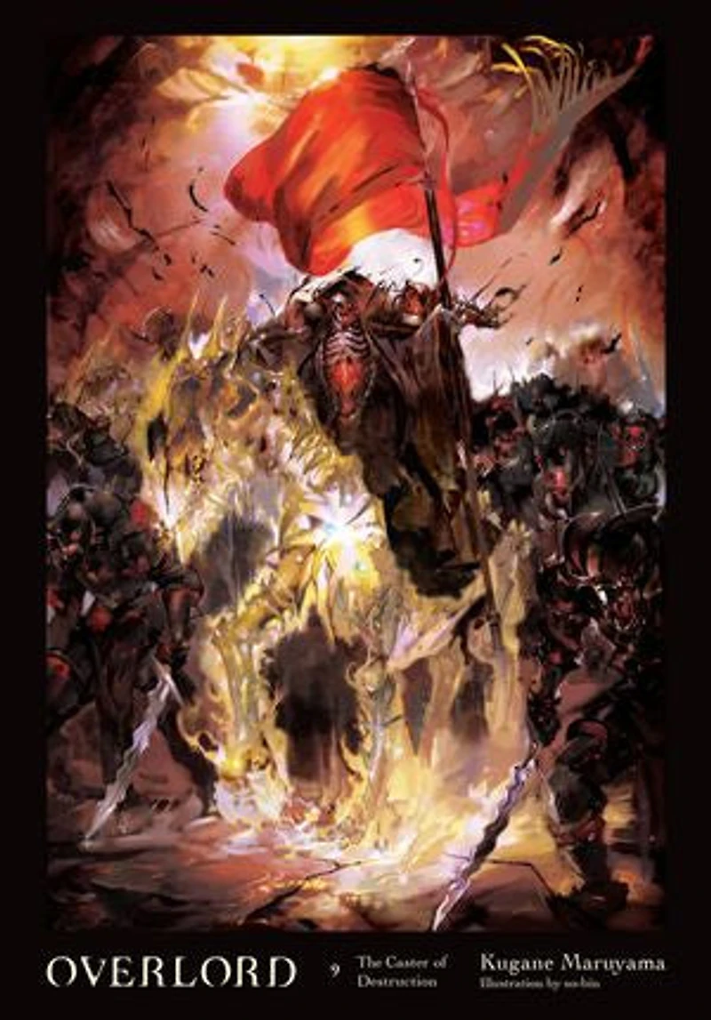 Overlord, Vol. 9 (light Novel): The Caster Of Destruction