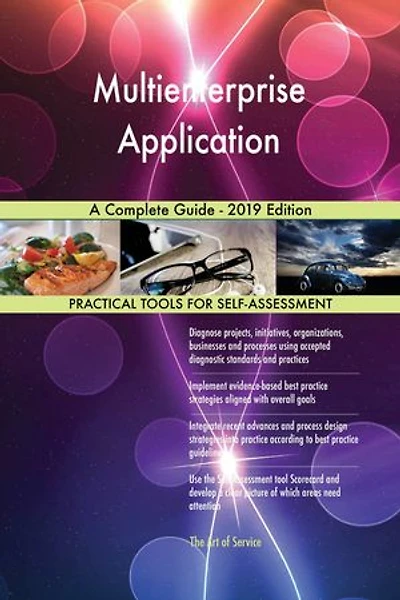 Multienterprise Application A Complete Guide - 2019 Edition